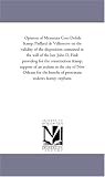Opinion of Messieurs Coin Delisle & Paillard de Villeneuve on the validity of the disposition contained in the will of the late John D. Fink providing ... New Orleans for the benefit of protestant wi