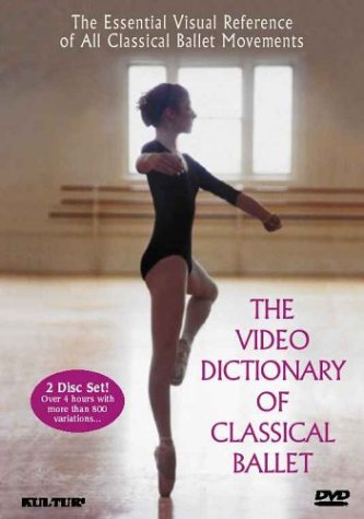 CD-Charts  DVD : The Video Dictionary Of Classical Ballet [1988]