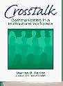 Crosstalk: Communicating in a Multicultural Workplace