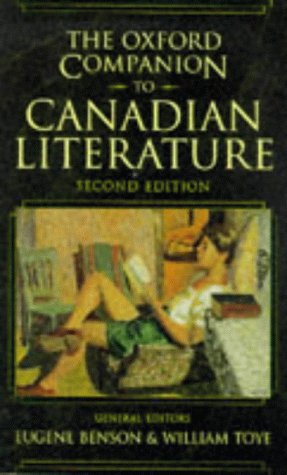 The Oxford Companion to Canadian Literature (Oxford Companions)