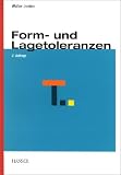 Form- und Lagetoleranzen - Walter Jorden