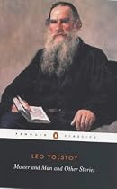 Master and Man and Other Stories (Classics)