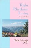 Right Rythmic Living