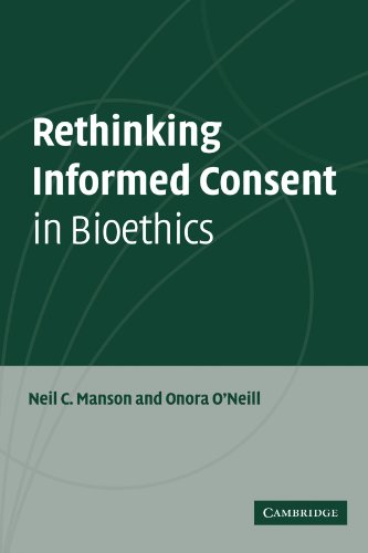 rethinking informed consent in bioethics