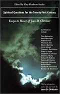 Spiritual Questions for the Twenty-First Century: Essays in Honor of Joan D. Chittister