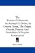 The Truisms Of Statecraft: An Attempt To Define, In General Terms, The Origin, Growth...