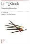 Le Texbook : Composition informatique