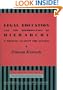 Legal Education and the Reproduction of Hierarchy: A Polemic Against the System (Critical America)