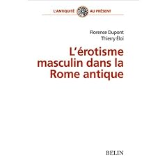 L'�rotisme masculin dans la Rome antique