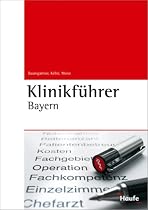Klinikf&uuml;hrer Bayern
