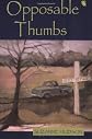 Opposable Thumbs
