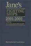 Jane's Fighting Ships 2001-2002 (Jane's Fighting Ships) Jane's Fighting Ships 2001-2002 (Jane's Fighting Ships)
