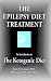 Books : The Epilepsy Diet Treatment: An Introduction to the Ketogenic Diet