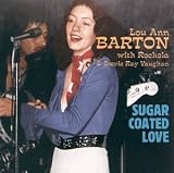 Review Lou Ann Barton  / Sugar Coated Love