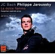Jean-Chretien Bach : La Dolce Fiamma