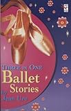 Three-in-one ballet stories