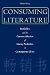 Consuming
Literature:
Best
Sellers
and
the
Commercialization
of
Literary
Production
in
Contemporary
China