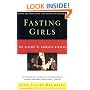 Fasting Girls: The History of Anorexia Nervosa (Vintage)