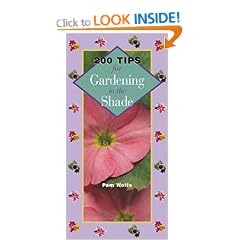 200 Tips for Gardening in the Shade