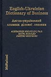 English-Ukrainian Dictionary of Business