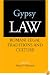 Gypsy Law: Romani Legal Traditions and Culture