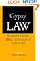 Gypsy Law: Romani Legal Traditions and Culture