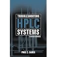 Troubleshooting HPLC Systems: A Bench Manual