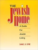 The Jewish Home: A Guide for Jewish Living