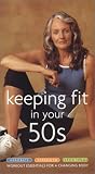 Keeping Fit in Your 50s 3-Pack (Aerobics / Strength / Flexibility)