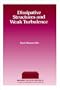 Dissipative Structure & Weak Turbulence (Perspectives in Physics)