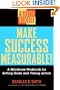 Make Success Measurable!: A Mindbook-Workbook for Setting Goals and Taking Action