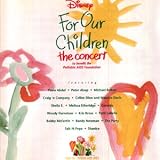 Disney - For Our Children - The Concert
