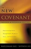 The New Covenant (1952 Edition) Witness Lee, Watchman Nee
