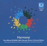 Harmony, The Official Athens 2004 Olympic Games Classical Album