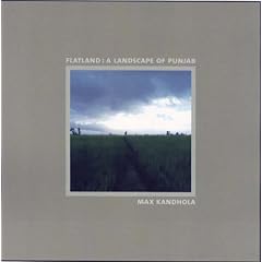 FLATLAND: A Landscape of Punjab 2003-2006