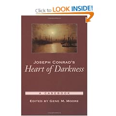 Joseph Conrad's Heart of Darkness: A Casebook (Casebooks in Criticism)