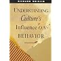 Understanding Cultures Influence on Behavior