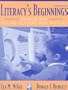 Literacy's Beginnings: Supporting Young Readers and Writers (3rd Edition)