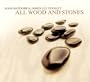 All Wood & Stones