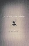 The American Fantasy Tradition