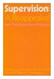 Supervision : a reappraisal