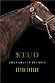 Stud: Adventures in Breeding