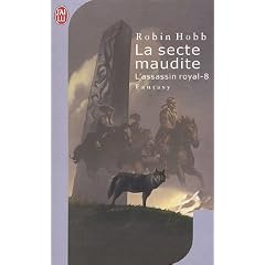 L'Assassin royal, Tome 8 : La secte maudite