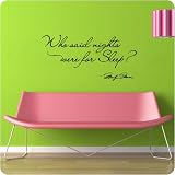Marilyn Monroe Who said nights were for sleep Wall Decal Decor Quote Large Nice Sticker