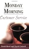 Monday Morning Customer Service Monday Morning Customer Service