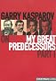 Garry Kasparov on My Great Predecessors, Part 1 Garry Kasparov on My Great Predecessors, Part 1