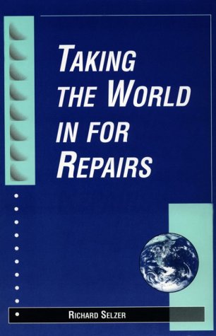 Taking the World in for Repairs