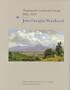 Shaping the Landscape Image, 1865-1910: John Douglas Woodward
