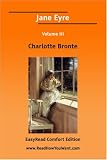 Jane Eyre Volume III [EasyRead Comfort Edition]