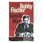 Bobby Fischer Goes to War